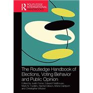 The Routledge Handbook of Elections, Voting Behavior and Public Opinion by Fisher, Justin; Fieldhouse, Edward; Franklin, Mark N.; Gibson, Rachel; Cantijoch, Marta, 9780367500115