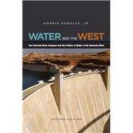 Water and the West by Hundley Jr, Norris, 9780520260115