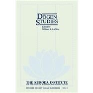Dogen Studies by Lafleur, William R., 9780824810115