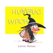 Un fiasco de bruja / Humbug Witch by Balian, Lorna, 9781595720115