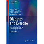 Diabetes and Exercise by Reusch, Jane E. B.; Regensteiner, Judith G.; Stewart, Kerry J.; Veves, Aristidis, 9783319610115