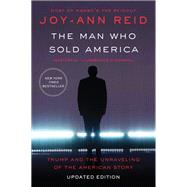The Man Who Sold America by Reid, Joy-Ann, 9780062880116