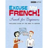 Excuse My French by Fawkes, Steven, 9781406610116