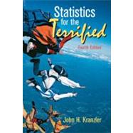 Statistics For The Terrified by Kranzler, Gerald; Moursund, Janet; Kranzler, John H., 9780131930117