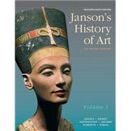 Janson's History of Art, Volume 1 Reissued Edition by Davies, Penelope J.E.; Hofrichter, Frima Fox; Jacobs, Joseph F.; Simon, David L.; Roberts, Ann S., 9780133910117