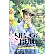 Shadow Bride by Peart, Jane, 9780310670117