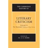 The Cambridge History of Literary Criticism by Edited by M. A. R. Habib, 9780521300117