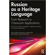 Russian as a Heritage Language by Kisselev, Olesya, 9781032450117