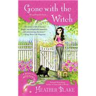 Gone With the Witch by Blake, Heather, 9781101990117