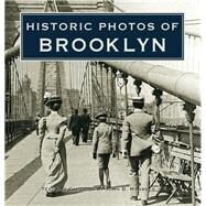 Historic Photos of Brooklyn by Manbeck, John B., 9781684420117