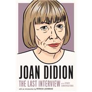 Joan Didion:The Last Interview and Other Conversations by MELVILLE HOUSE, 9781685890117