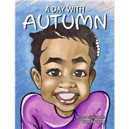 A Day With Autumn by Dockery, Dion, 9798350910117