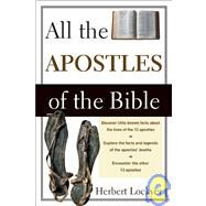 All the Apostles of the Bible by Herbert Lockyer, 9780310280118