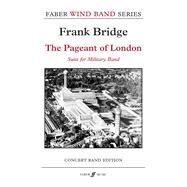 The Pageant of London by Bridge, Frank (COP), 9780571570119
