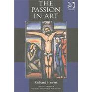 The Passion in Art by Harries,Richard, 9780754650119