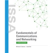 Fundamentals of Communications and Networking by Solomon, Michael G.; Kim, David; Carrell, Jeffrey L., 9781284200119