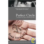 Perfect Circle by Stewart, Sean, 9781931520119