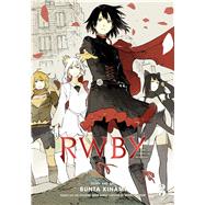 RWBY: The Official Manga, Vol. 3 The Beacon Arc by Unknown, 9781974710119