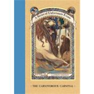 The Carnivorous Carnival by Snicket, Lemony, 9780064410120