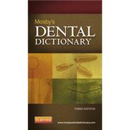 Mosby's Dental Dictionary by Avery, David R., 9780323100120