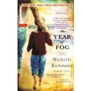The Year of Fog A Novel by RICHMOND, MICHELLE, 9780385340120