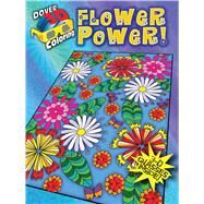 3-D Coloring Book--Flower Power! by Baker , Robin J.; Baker, Kelly A., 9780486490120