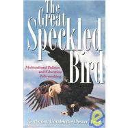 The Great Speckled Bird by Cornbleth; Catherine, 9780805880120