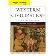 Cengage Advantage Books: Western Civilization Beyond Boundaries by Noble, Thomas F. X.; Strauss, Barry; Osheim, Duane; Neuschel, Kristen; Accampo, Elinor, 9781133610120