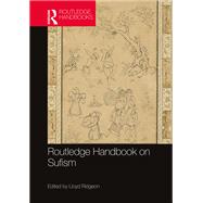 Routledge Handbook on Sufism by Ridgeon; Lloyd, 9781138040120