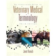 An Illustrated Guide to Veterinary Medical Terminology by Romich, Janet Amundson, 9781435420120