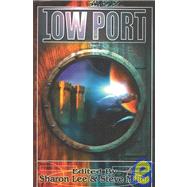 Low Port by Lee, Sharon, 9781592220120