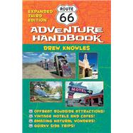 Route 66 Adventure Handbook by Knowles, Drew, 9781595800121