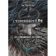 L'exprience LP4 T1 by SM Chevalier, 9782381310121