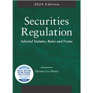 Securities Regulation, Selected Statutes, Rules and Forms, 2024 Edition(Selected Statutes) by , 9798887860121