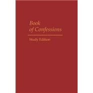 Book of Confessions: Study Edition by Presbyterian Church, 9780664500122