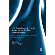 The Redeployment of State Power in the Southern Mediterranean by Author, 9781315540122