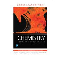 Chemistry, Loose-Leaf Edition by Robinson, Jill Kirsten; McMurry, John E.; Fay, Robert C., 9780135210123