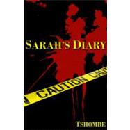 Sarah's Diary by Kelly, Tshombe, 9780983200123