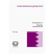 Soziale Sicherheit Im Globalen Dorf by Sigg, Roland; Behrendt, Christina, 9783906770123