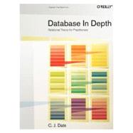 Database in Depth by Date, C. J., 9780596100124