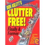 Don Aslett's Clutter-Free! by Aslett, Don, 9780937750124