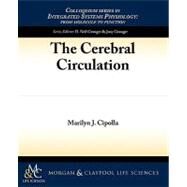 The Cerebral Circulation by Cipolla, Marilyn J., 9781615040124