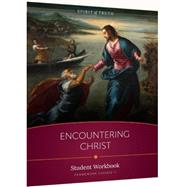 Spirit of Truth High School: Encountering Christ Student Workbook by Sophia Institute For Teachers, 9781644130124