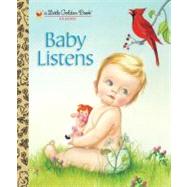 Baby Listens by Wilkin, Esther; Wilkin, Eloise, 9780307930125
