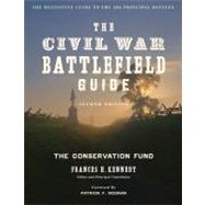 The Civil War Battlefield Guide by Conservation Fund (Arlington, Va.); Kennedy, Frances H., 9780395740125