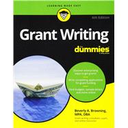 Grant Writing for Dummies by Browning, Beverly A., 9781119280125