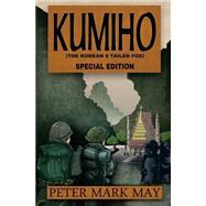 Kumiho by May, Peter Mark, 9781503230125