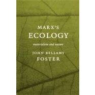 Immigrants : Materialism and Nature by Foster, John Bellamy, 9781583670125