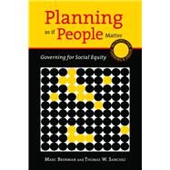 Planning As If People Matter by Brenman, Marc; Sanchez, Thomas W., 9781610910125
