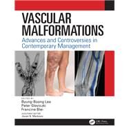 Vascular Malformations by Lee, B. B.; Gloviczki, Peter; Francine, Blei, 9780367250126